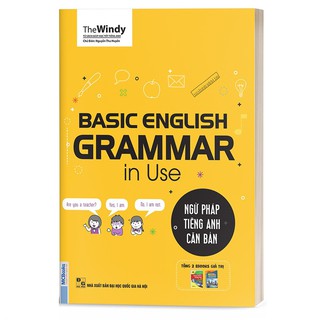 Sách MCBooks - Basic English Grammar In Use - Ngữ Pháp Tiếng Anh Căn Bản 1 Màu Bìa Vàng