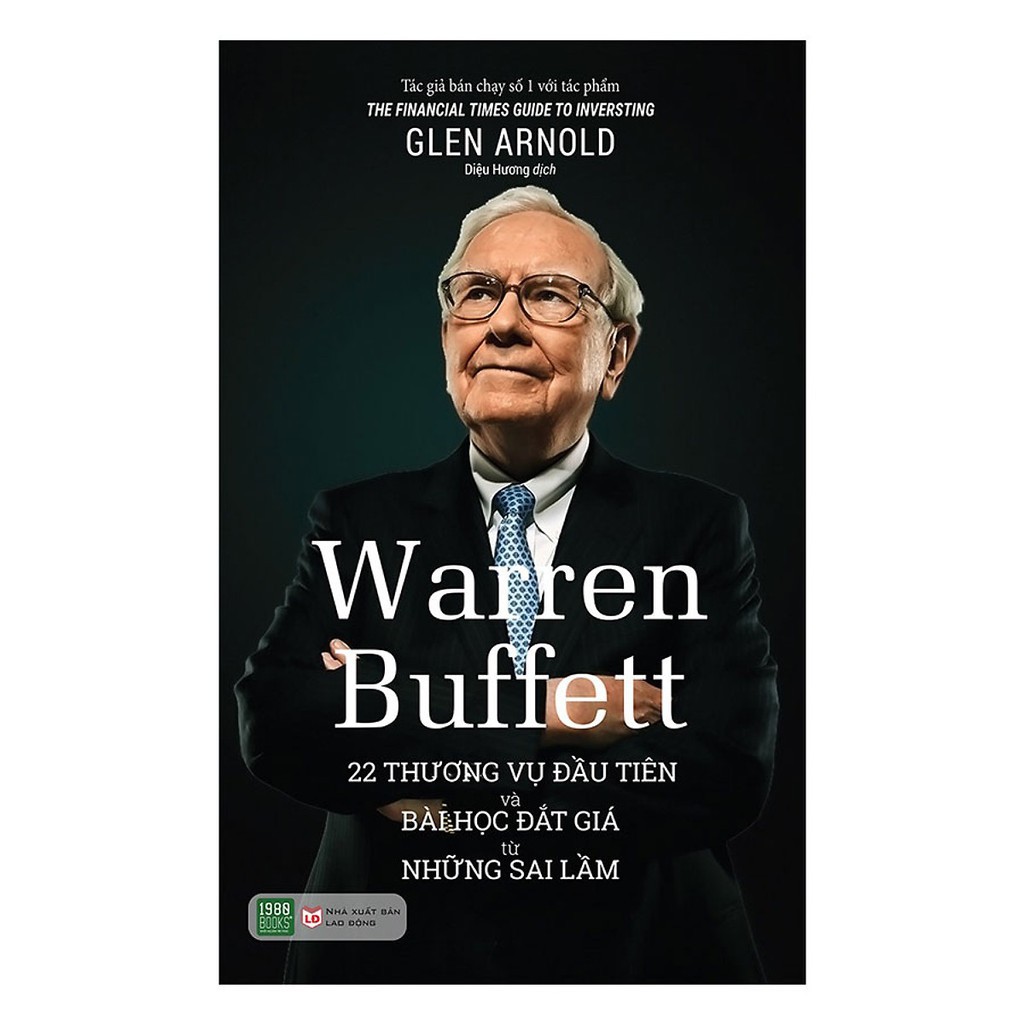 Sách - Warren Buffett 22 Thương Vụ Đầu Tiên Và Bài Học Đắt Giá Từ Những thumbnail