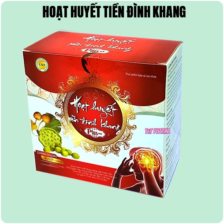 Hoạt Huyết Tiền Đình Khang Giúp Tăng Cường Tuần Hoàn Não, Hỗ Trợ Giảm Thiểu Năng Tuần Hoàn Não