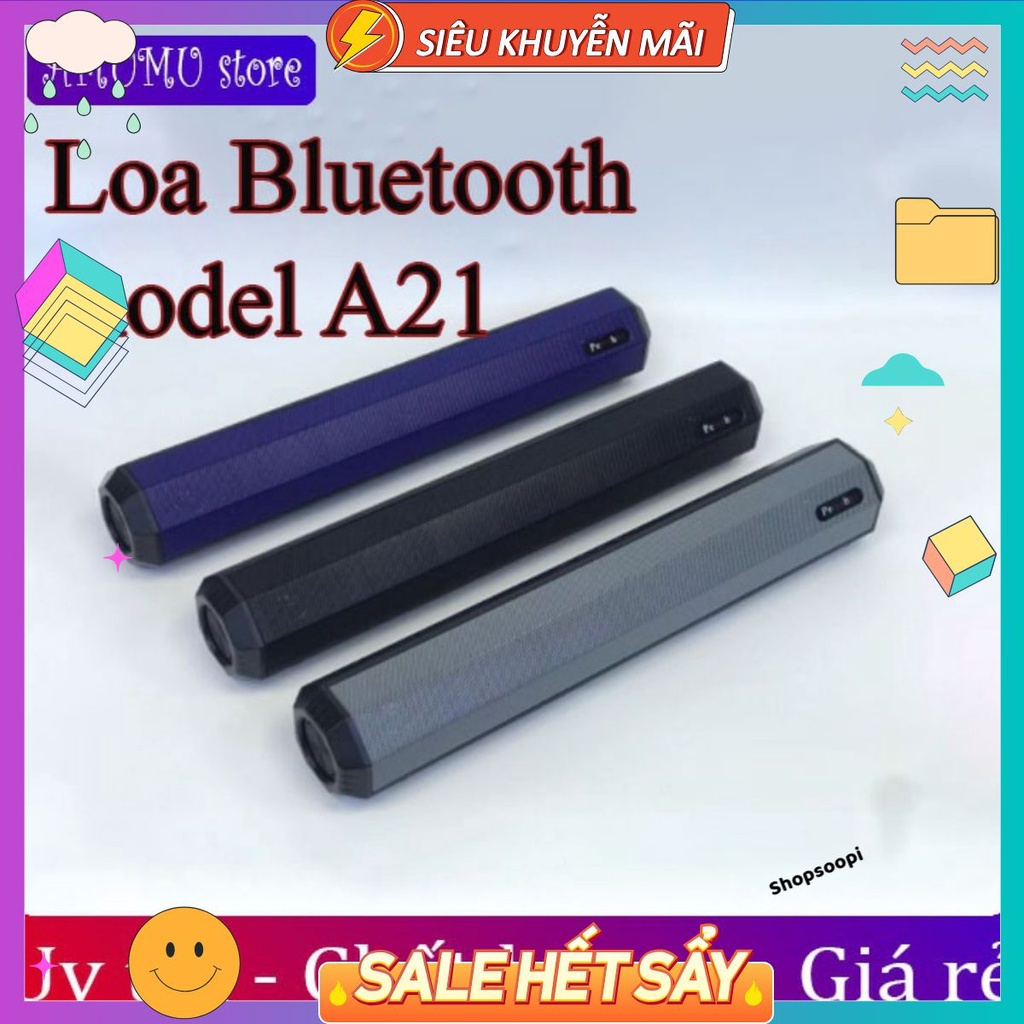 [Mã ELHACE giảm 4% đơn 300K] Loa bluetooth A21 hỗ trợ TF,đài FM,USB,BT,AUX 3.5 kiểu dáng sang trọng hàng cao cấp