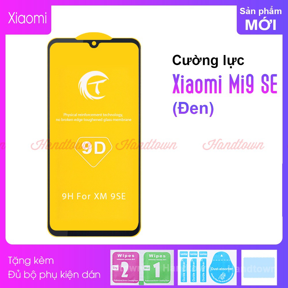 Cường Lực 9D Cho Xiaomi Mi 9 SE, Full Keo Thế Hệ Mới