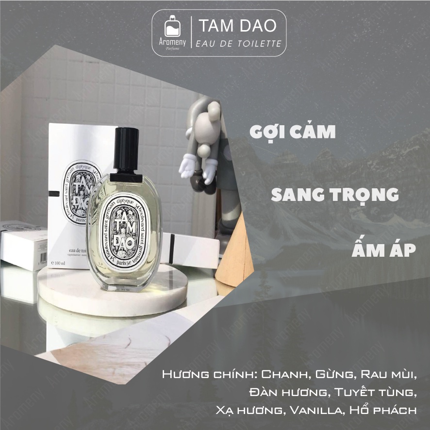 Nước hoa unisex Diptyque TAM DAO 75ml – Tinh dầu nước hoa lấy cảm hứng từ Việt Nam – hương gỗ xạ hương – Aromeny.Parfume