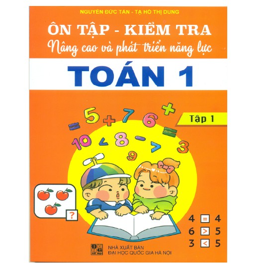 Sách - Ôn tập - Kiểm tra nâng cao và phát triển năng lực Toán 1 tập 1