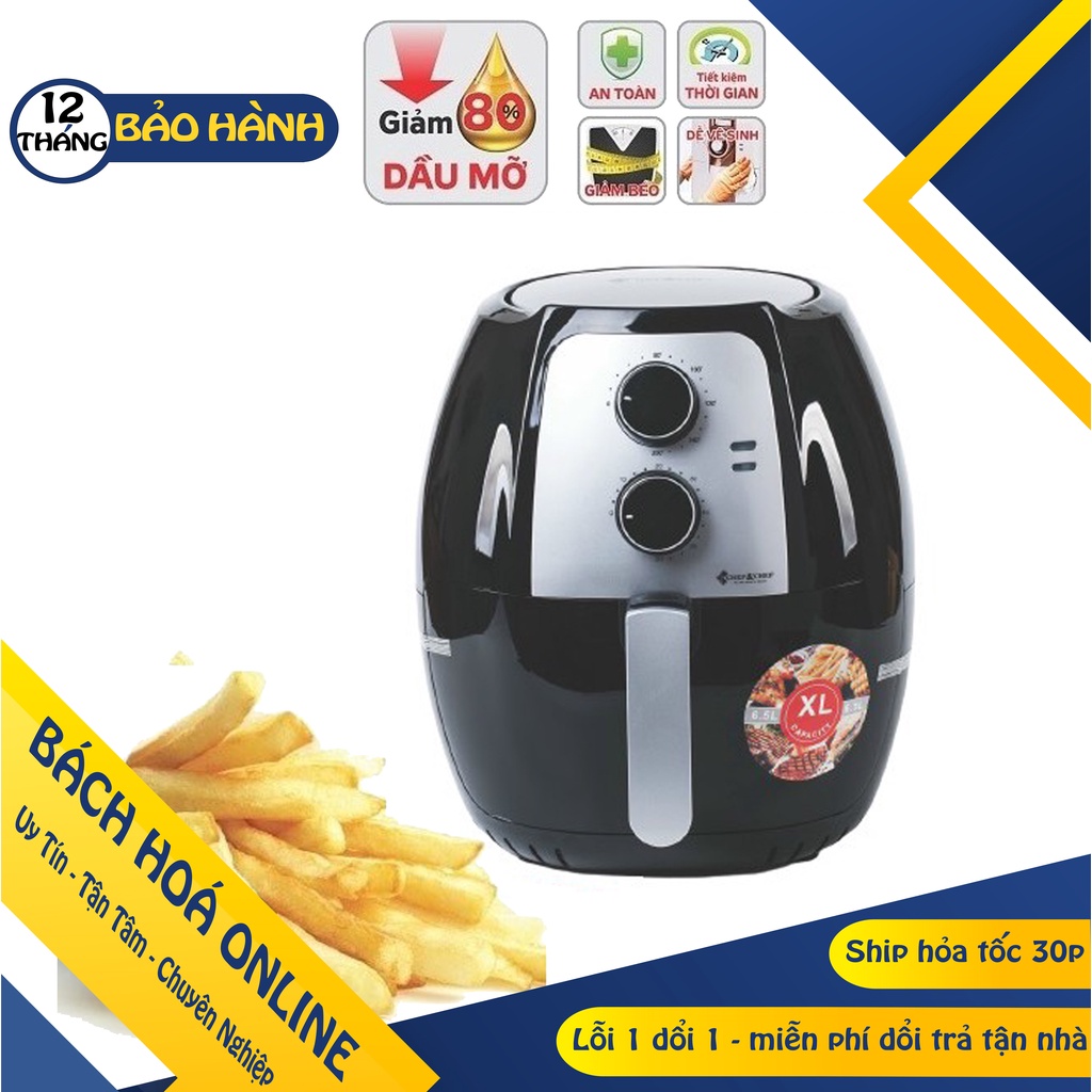 [Hàng Loại 1] Nồi chiên không dầu chính hãng chef&amp;chef 6,5L