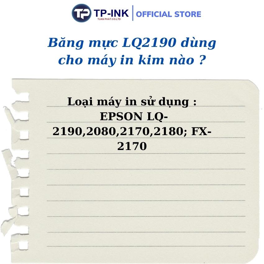 Băng mực máy in kim, băng mực LQ 2190 hàng Fullmark