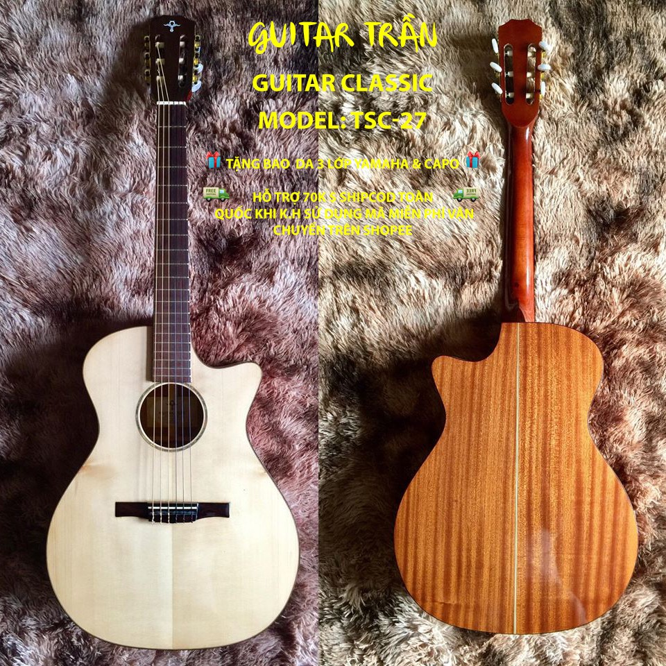 |Trợ Ship 70k| Guitar Trần Classic TSC-27