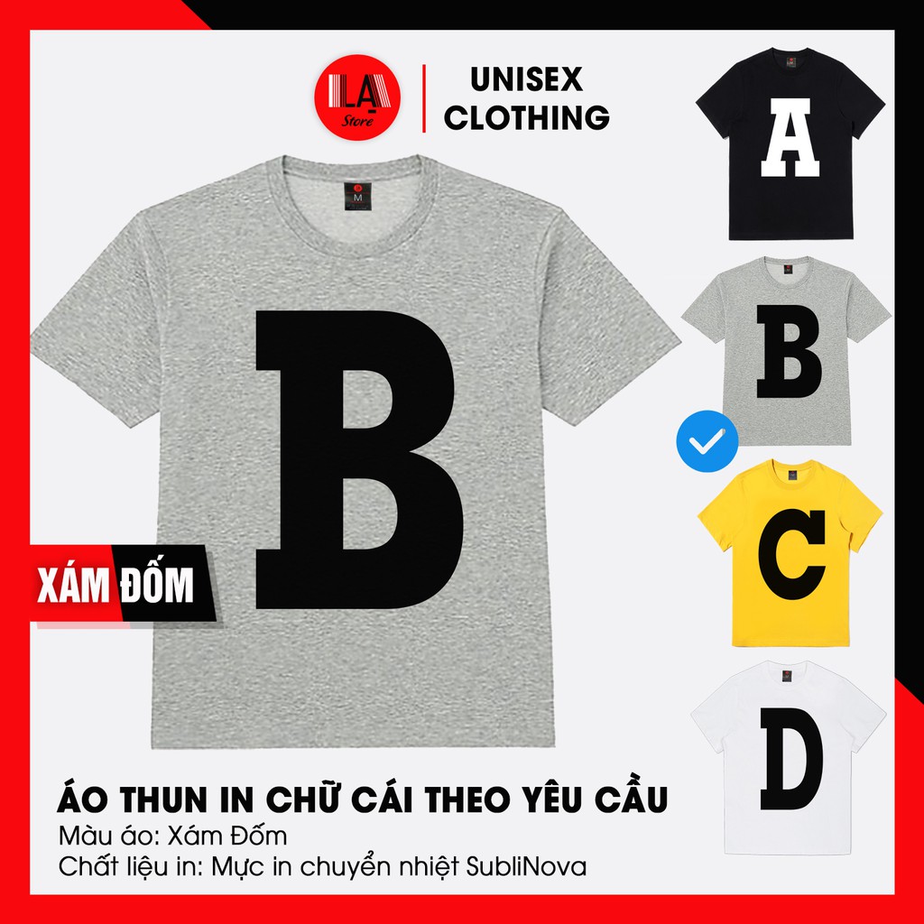 Áo Thun 4 Màu In Chữ Cái Đầu Của Tên Theo Yêu Cầu | 4 Màu | LẠ STORE NoBrandCotton