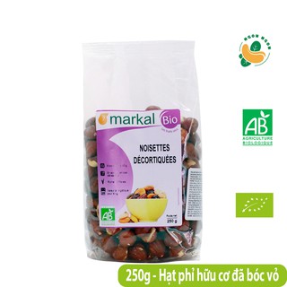 (Organic) Hạt phỉ hữu cơ đã bóc vỏ Markal 250g - Hazelnut Kernel
