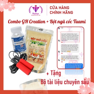 Combo GH Creation + Bột ngũ cốc Tumi