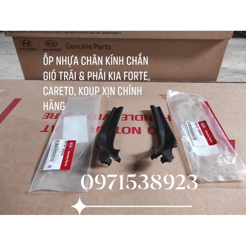 Ốp nhựa chân kính chắn gió trái & phải kia forte, careto, koup xịn chính hãng 861541m050 861531m050