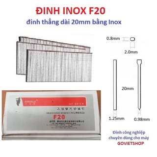 Đinh F20 Inox201 - loại đinh thẳng F20 bằng Inox 201 công nghiệp