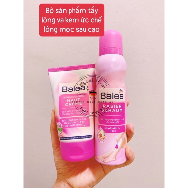 Sẵn Bọt cạo lông Balea Đức và Gel cạo lông Balea đủ mẫu