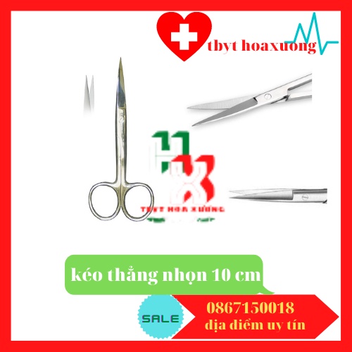 [ Hàng Cao Cấp ] Kéo Y  Tế - Kéo Cắt Chỉ Thẳng Nhọn 10cm Độ Sắc Cao