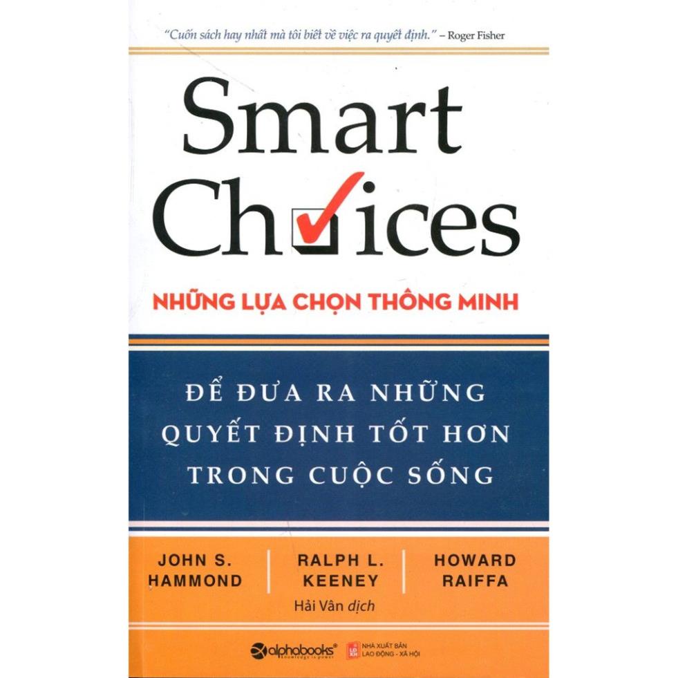 Sách - Smart Choices - Những Lựa Chọn Thông Minh [AlphaBooks]