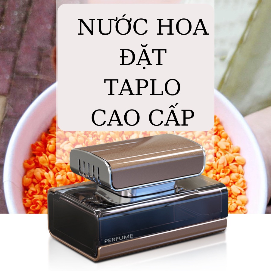 Nước hoa xe hơi ô tô cao cấp nhập khẩu đặt táp lô khử mùi làm thơm chống say xe hiệu quả