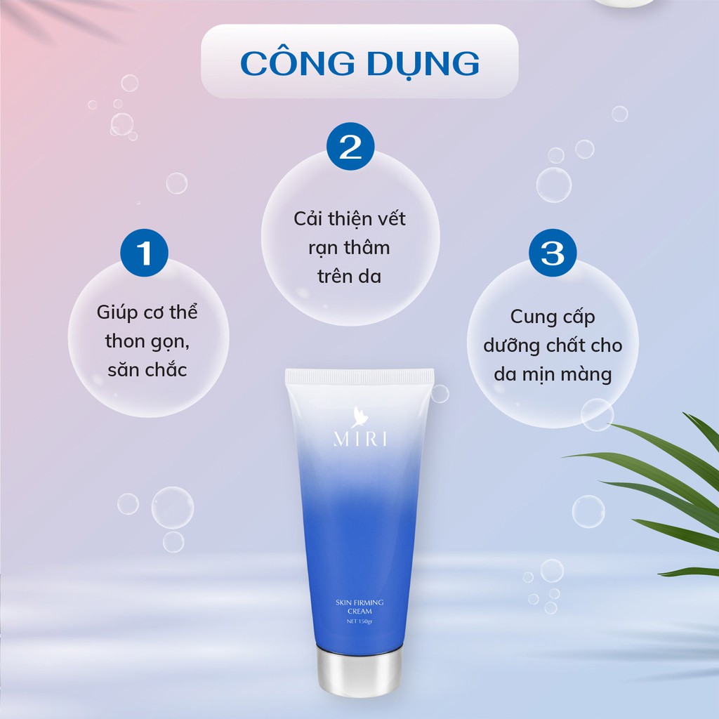 Kem làm săn chắc da Miri skin firming cream 150gr