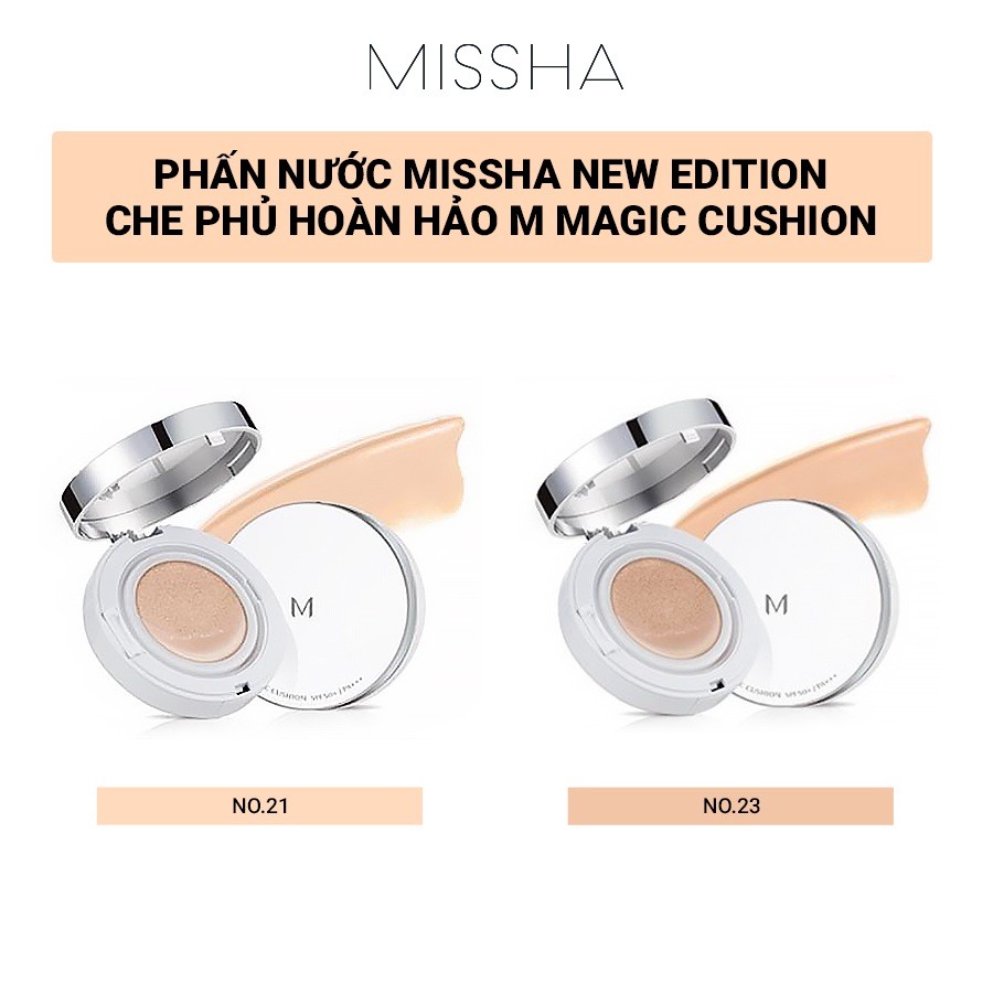 Phấn Nước Missha NEW EDITION Che Phủ Hoàn Hảo M Magic Cushion SPF 50+ PA+++ 15g