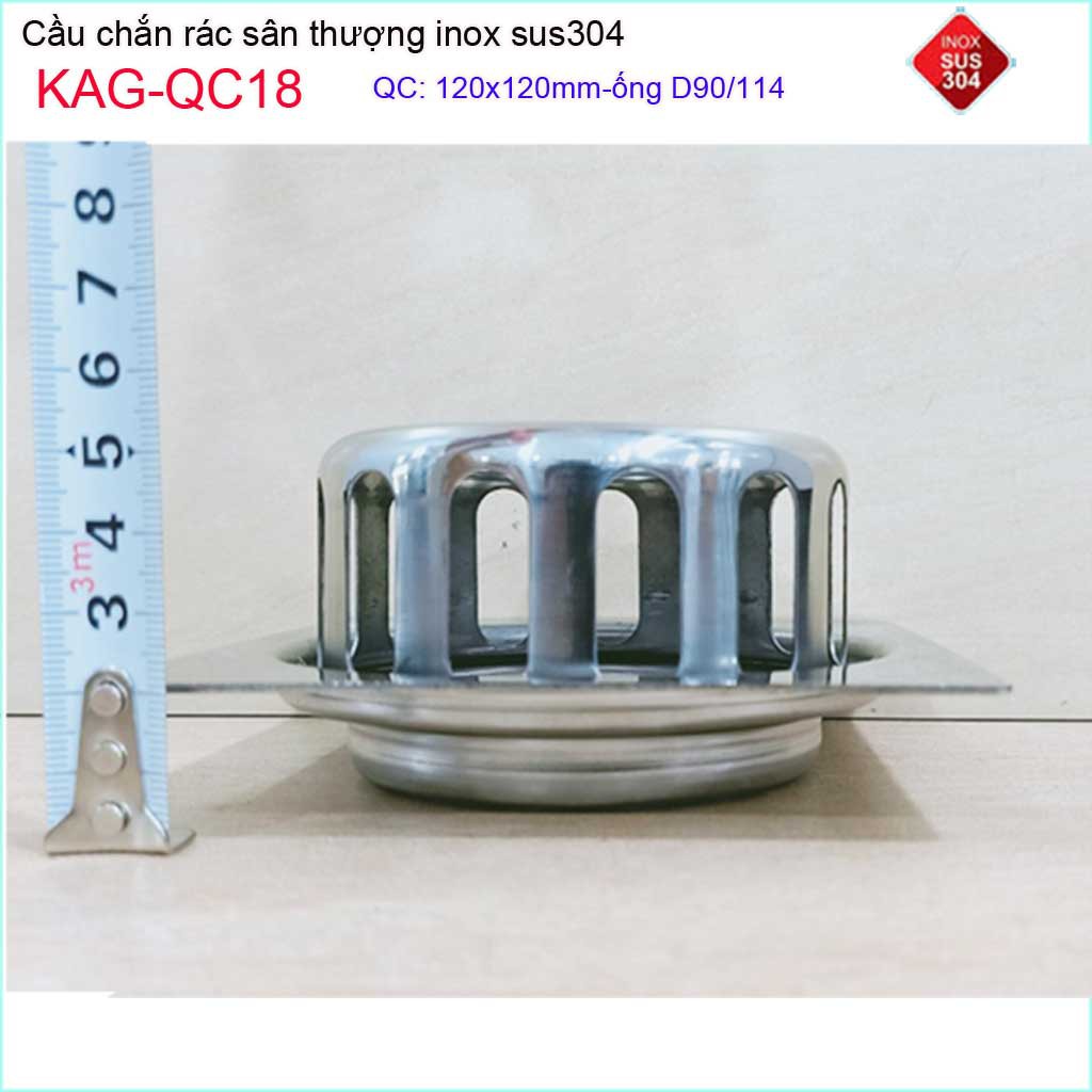 Cầu chắn rác đế vuông 12x12 D90 KAG-QC18, thoát nước sân thượng SUS304 ống 9cm thoát nhanh chắn rác tốt