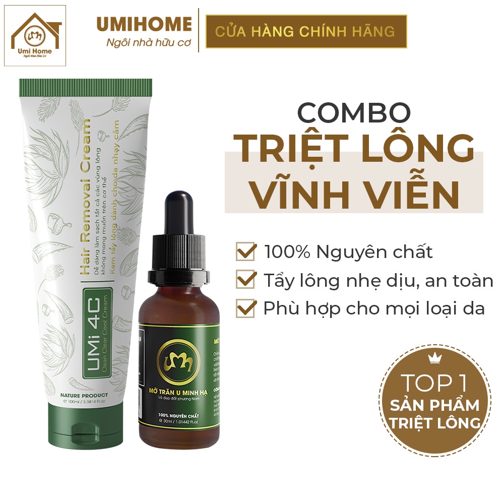 Bộ triệt lông Chân Tay vĩnh viễn UMIHA ORGANIC với Kem Tẩy Lông UMi 4C 100ml và Mỡ trăn U Minh Hạ 30ml nguyên chất