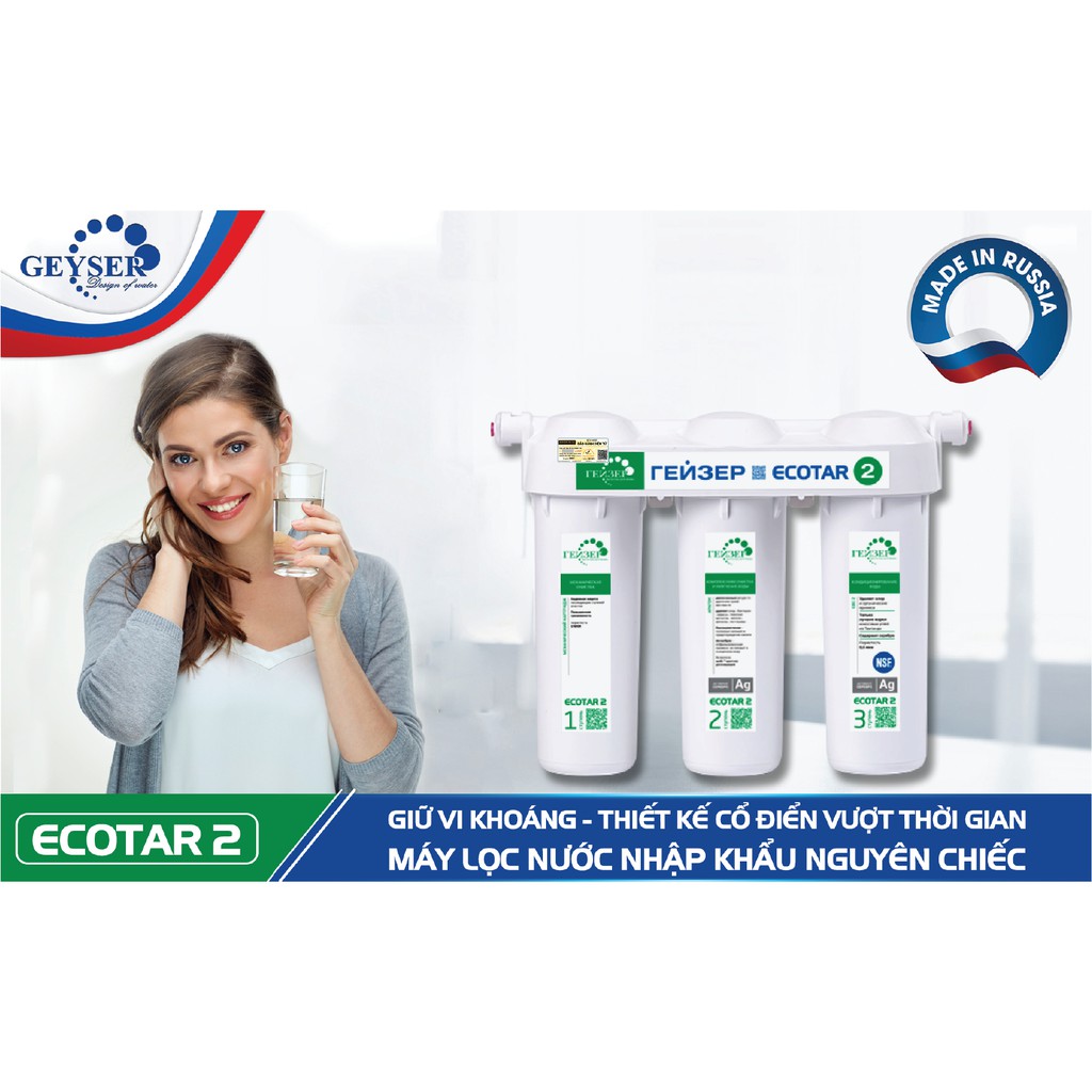 Lọc nước Nano Geyser ECOTAR 2 của Nga (Model mới)