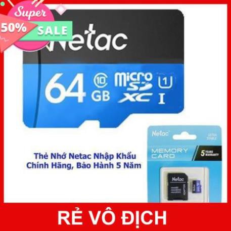 THẺ NHỚ MICRO SD NETAC 32GB - 64GB PHIÊN BẢN QUỐC TẾ