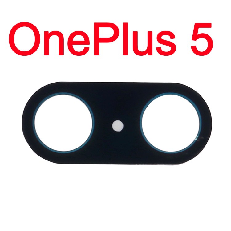 Mặt kính camera sau ONEPLUS 5 dành để thay thế mặt kính camera trầy vỡ bể cũ linh kiện điện thoại thay thế