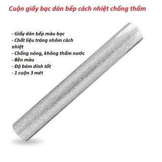 Bán sỉ cuộn giấy bạc dán bếp chống nhiệt chống thấm siêu sạch đẹp