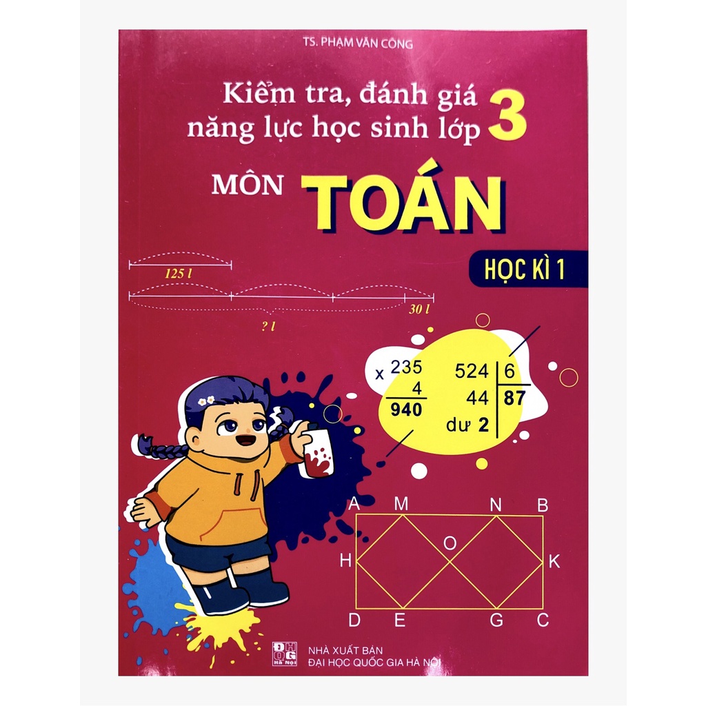 Sách - Kiểm tra, đánh giá năng lực học sinh lớp 3 môn Toán (mới 2022)