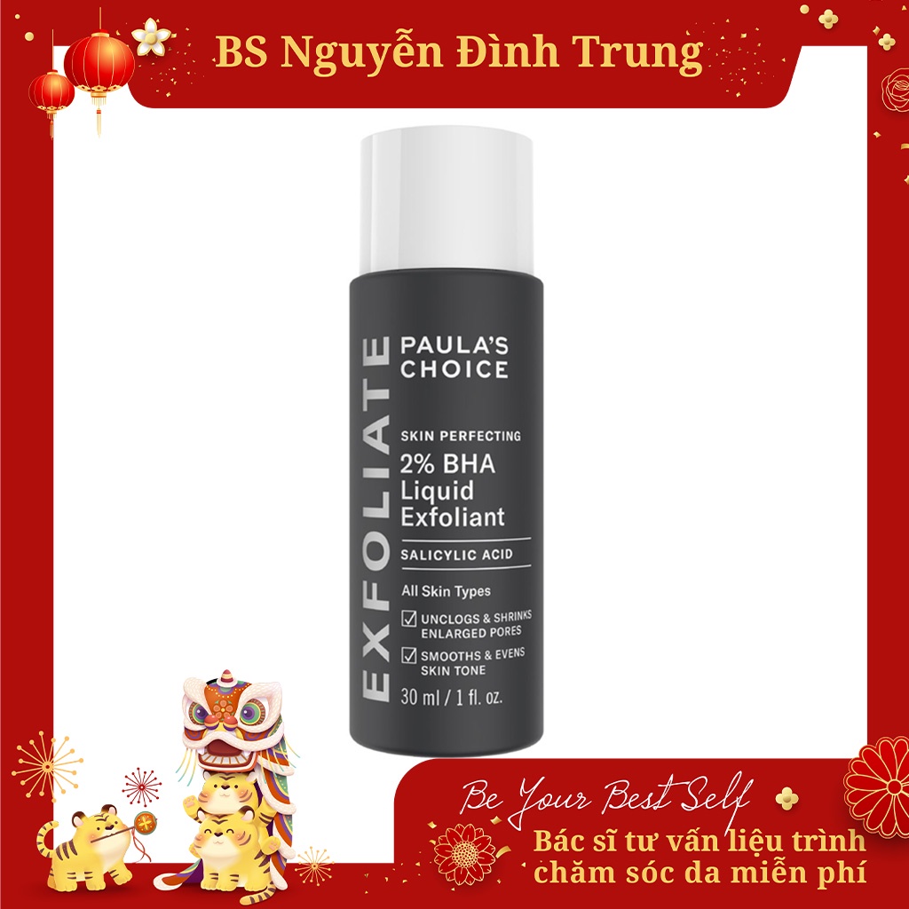 Dung Dịch Loại Bỏ Tế Bào Chết Paula's Choice Skin Perfecting 2% BHA Liquid Exfoliant 118 ml - BS Nguyễn Đình Trung