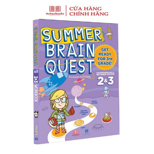 Sách: summer brain quest grade 2&3 - tổng hợp kiến thức cho trẻ 7-8 tuổi