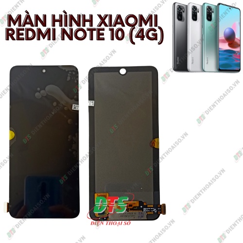 Màn hình full bộ xiaomi redmi note 10 4g