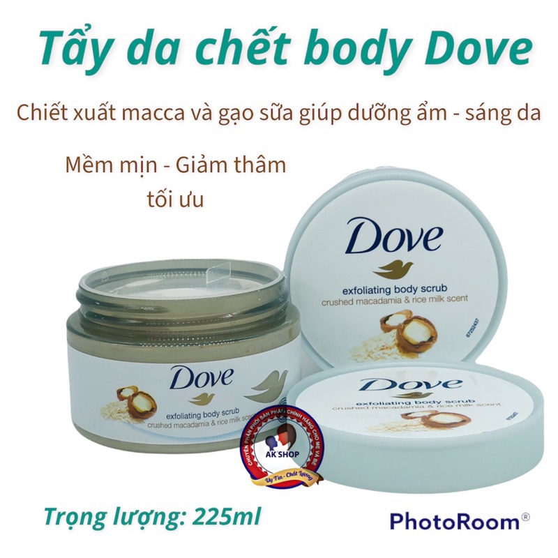 Tảy da chết Dove (tảy da chết body Dove) 225ml