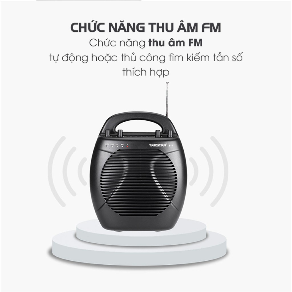 【Chính hãng】Takstar E17 Loa mic máy trợ giảng,không dây,công suất lớn, FM, Giáo viên, hướng dẫn viên, bán hàng