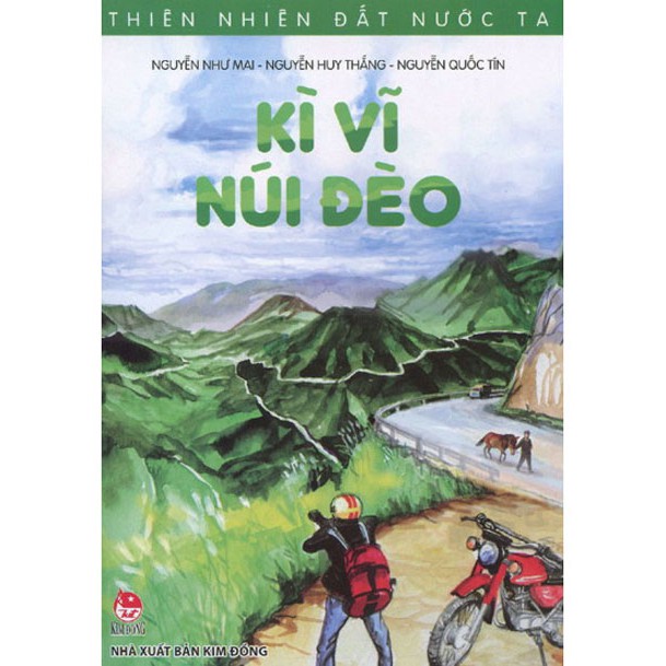 Sách- Kì vĩ núi đèo- NXB Kim Đồng