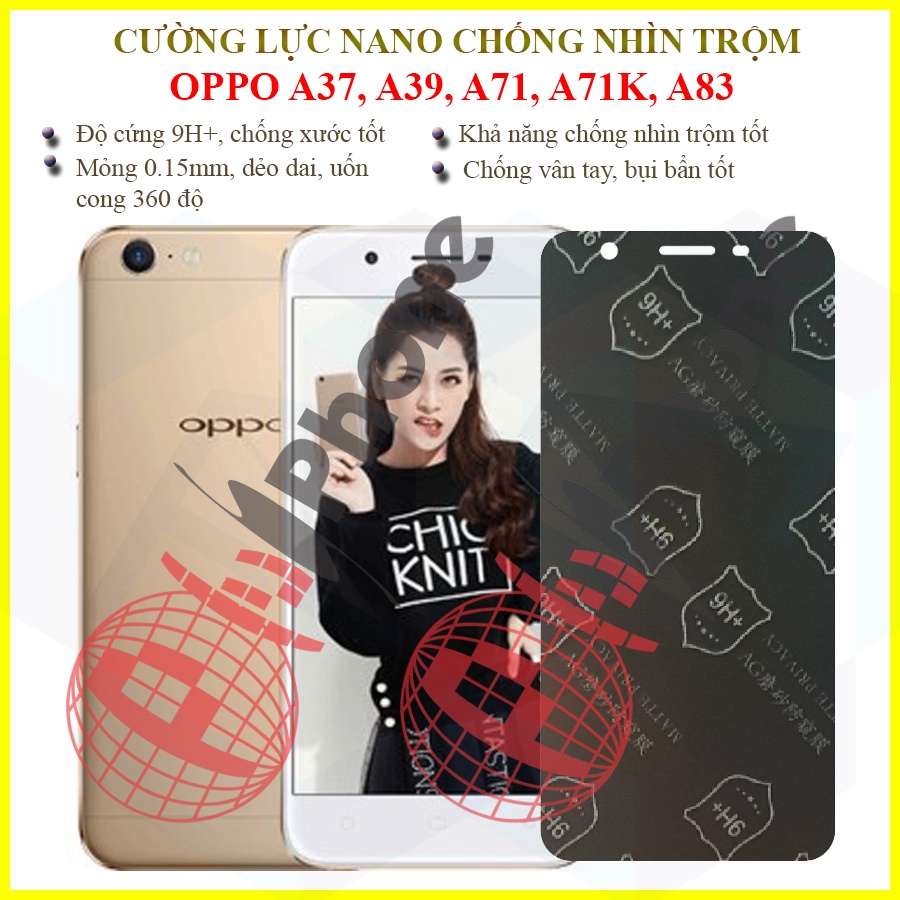 Dán chống nhìn trộm OPPO A37, A39, A71, A71K, A83 - Dán cường lực dẻo nano 9H+