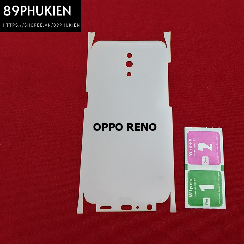 Miếng dán PPF loại xịn phủ full 99% lưng viền Oppo Reno