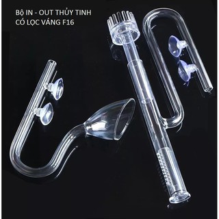 BỘ IN - OUT THỦY TINH CÓ LỌC VÁNG f16