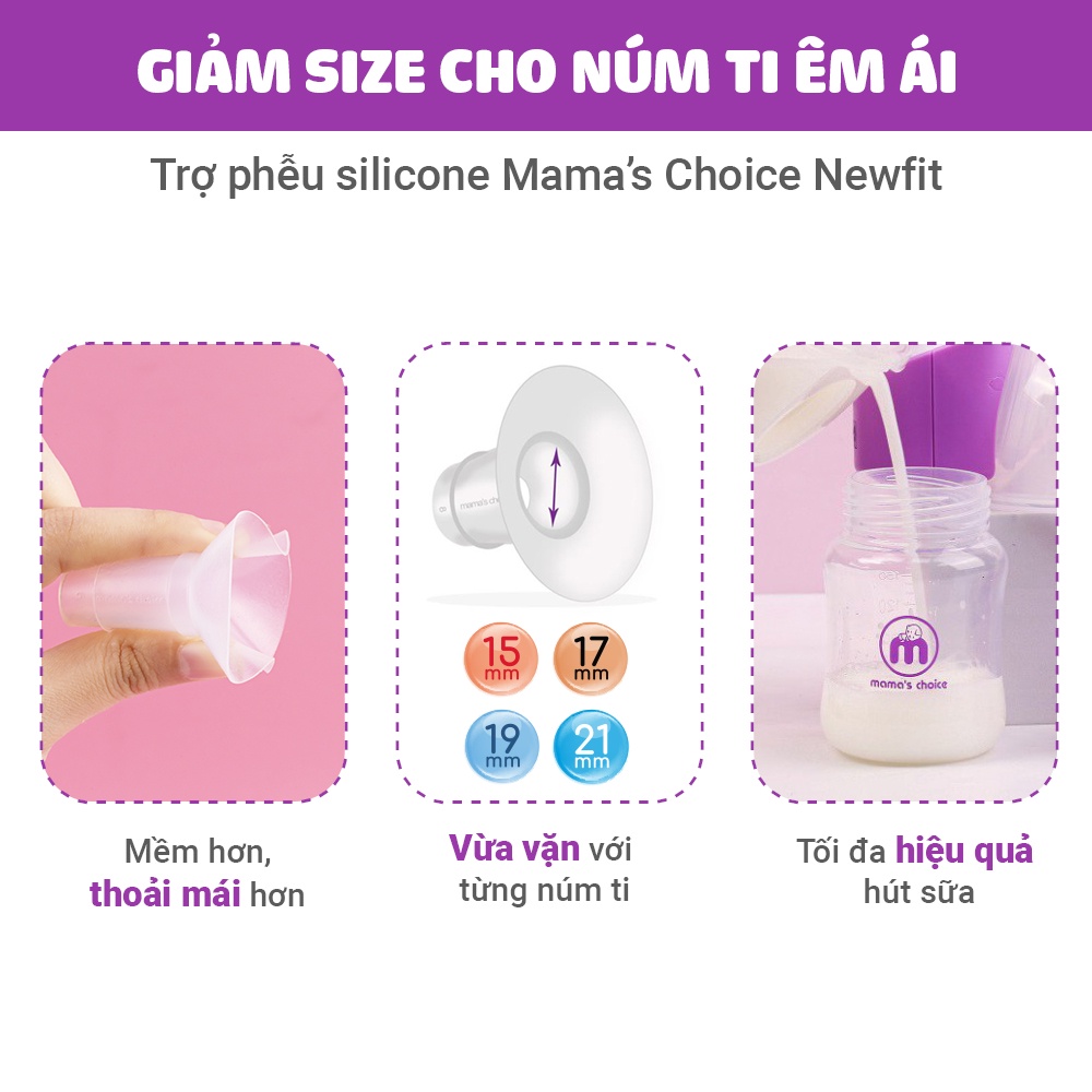 Đệm Hạ Giảm Size Phễu Mama's Choice NewFit 15-17-19-21, mới 100%, hút sữa kích sữa hiệu quả và thoải mái hơn