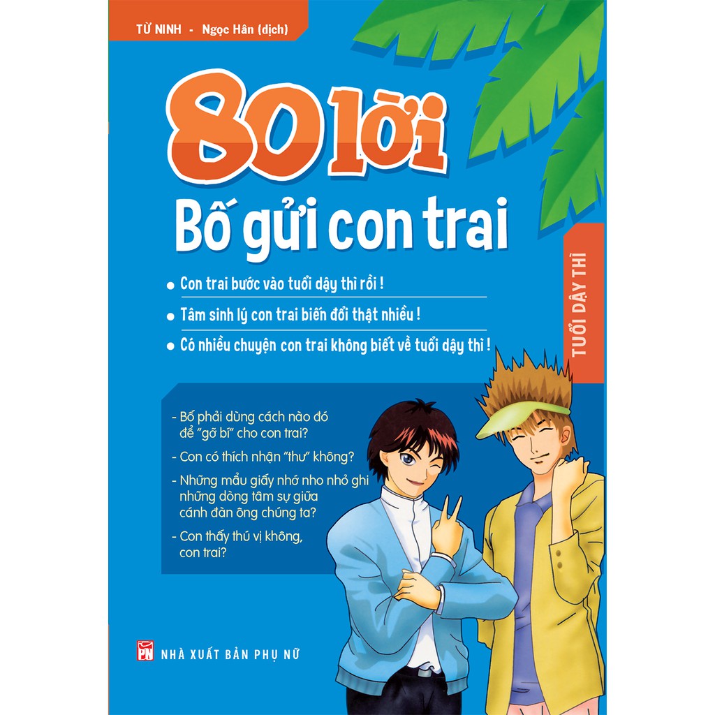 Sách: 80 Lời Bố Gửi Con Trai - Con Trai Bước Vào Tuổi Dậy Thì