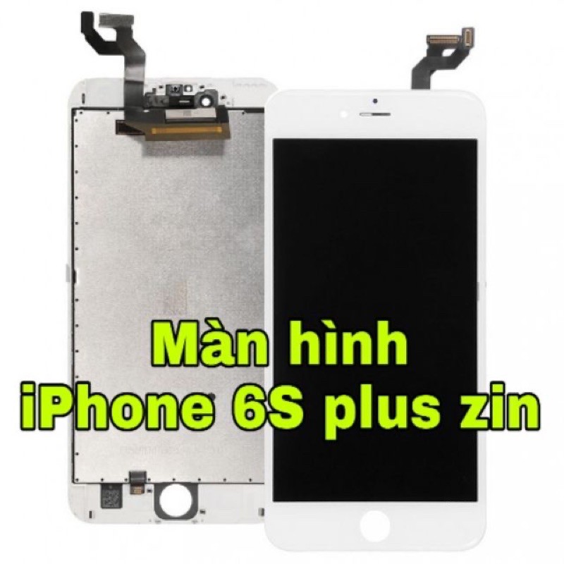 MÀN HÌNH IPHONE 6SPLUS ZIN BÓC HÀNG CHẤT LƯỢNG - MÀN HÌNH DÙNG THÍCH HỢP ĐỂ THAY THẾ CHO DÒNG MÁY 6SPLUS