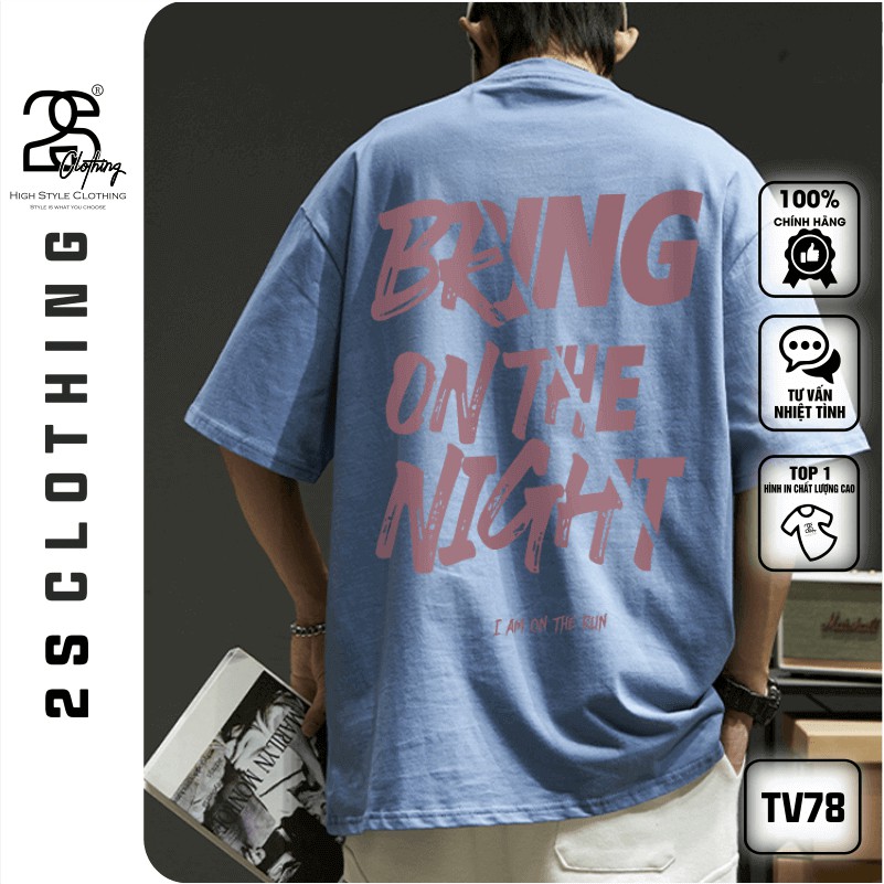 Áo Thun Unisex 2s Clothing Form Rộng Giấu Quần Unisex Nam Nữ Áo Thun Basic Cotton Oversize Giá Rẻ In Style Ulzzang TV78 | BigBuy360 - bigbuy360.vn