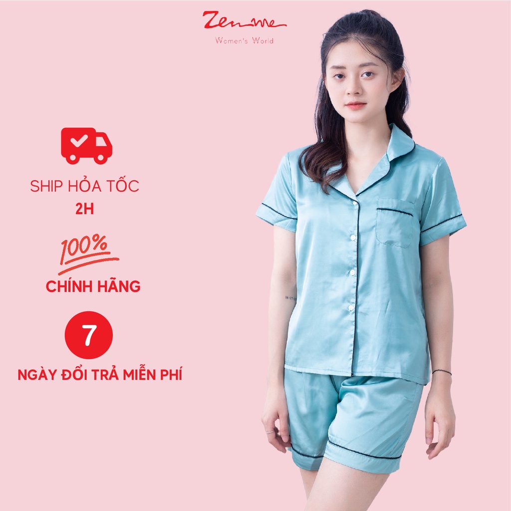 [Mã LT50 giảm 50K đơn 150K] Đồ bộ mặc nhà nữ Zen Me pijama lụa cộc tay quần đùi chât lụa cao cấp