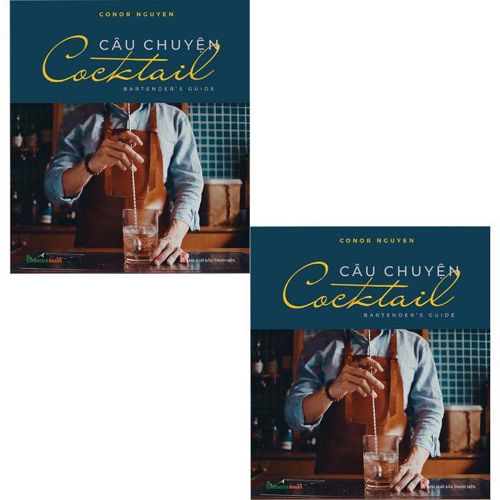 Sách - Câu Chuyện Cocktail - Bartender's Guide - TTT