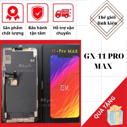 Màn hình Ip 11 PRO MAX- Màn OLED 11 PRO MAX chính hãng GX- Màn ZIN GX các dòng Iphone X/XS/XS MAX/11 PRO/11 PRO MAX