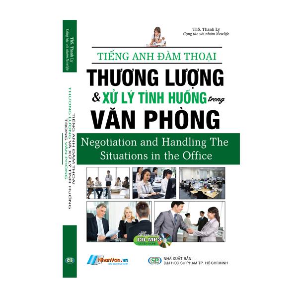 Sách - Tiếng Anh Đàm Thoại - Thương Lượng & Xử Lý Tình Huống Trong Văn Phòng (Kèm CD) - 89