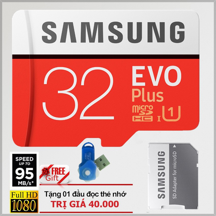 Thẻ nhớ 32GB MicroSD Samsung Evo Plus 95MB/s U1 Class 10 kèm Adapter đỏ - (Bảo hành 5 năm) tặng đầu đọc thẻ (ngẫu nhiên)