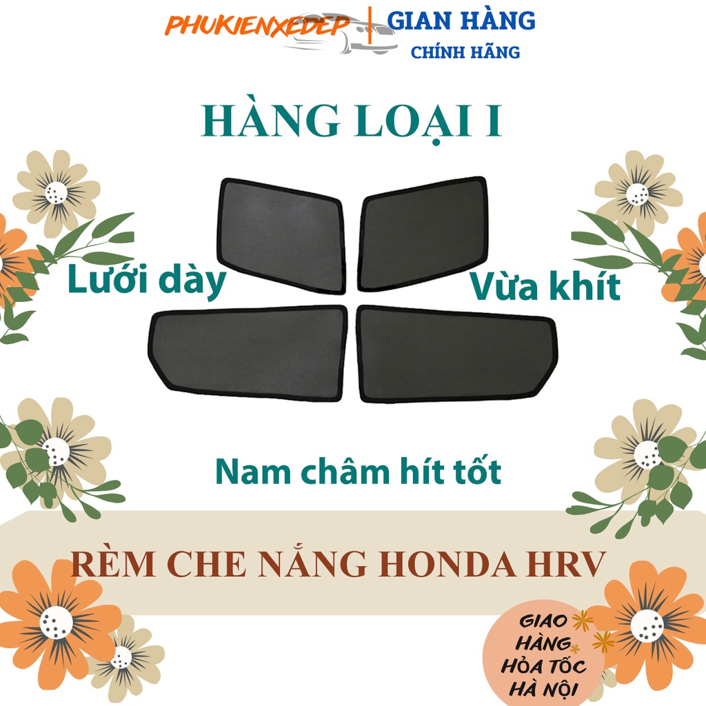 Rèm che nắng ô tô NAM CHÂM theo xe Honda HRV ⚡ HÀNG LOẠI 1 - LƯỚI DÀY ⚡  Combo 4 tấm chắn nắng - VIỆT NAM SẢN XUẤT