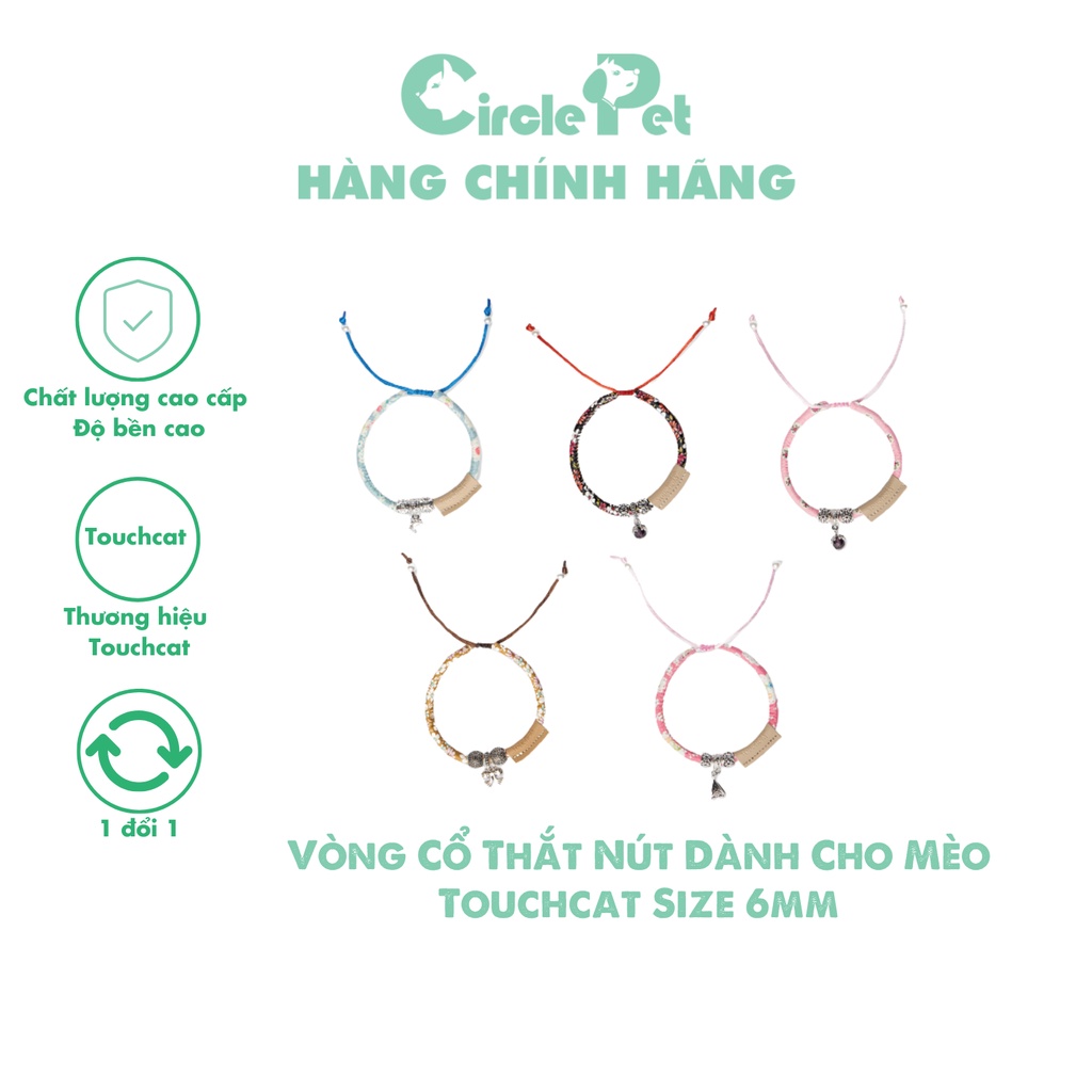 Vòng Cổ Thắt Nút Dành Cho Mèo Touchcat Thời Trang Nhiều Màu Sắc Size 6mm - Circle Pet