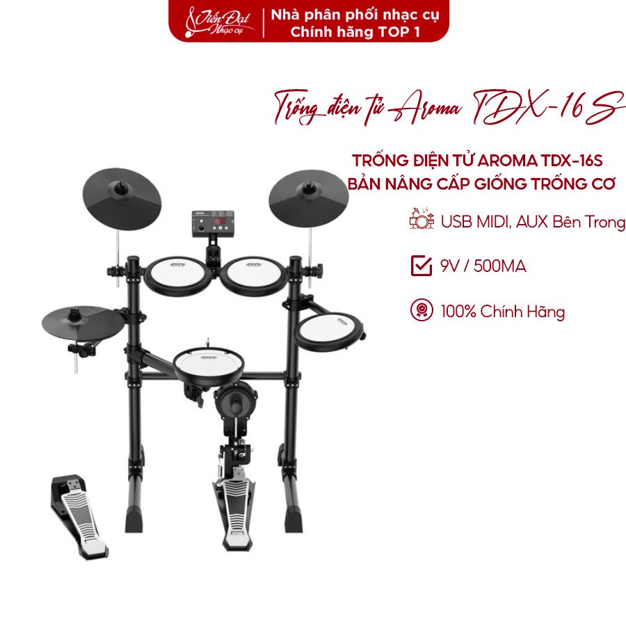 Trống điện tử AROMA TDX-16S - Bản Nâng Cấp Giống Trống Cơ - Bảo Hành 6