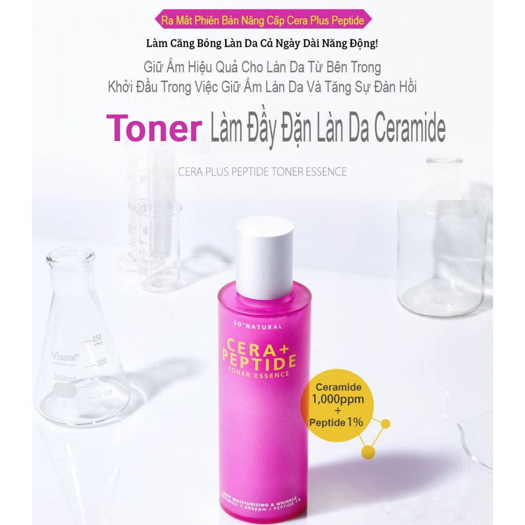 [28/10/2022] Nước Hoa Hồng Dưỡng Ẩm, Se Khít Lỗ Chân Lông So Natural Cera+ Peptide Toner Essence 120ml